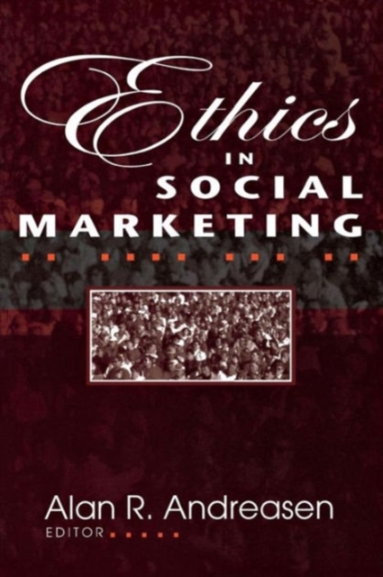 Ethics in Social Marketing, Paperback / softback Book
