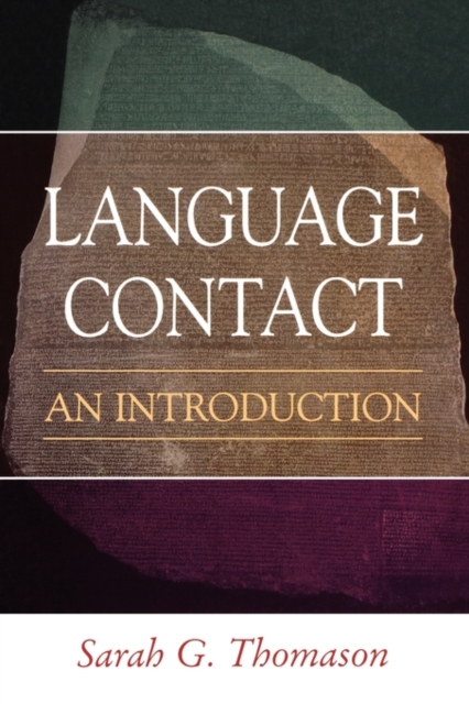 Language Contact : an Introduction, Paperback Book