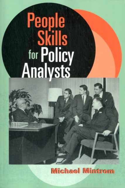People Skills for Policy Analysts, Paperback / softback Book