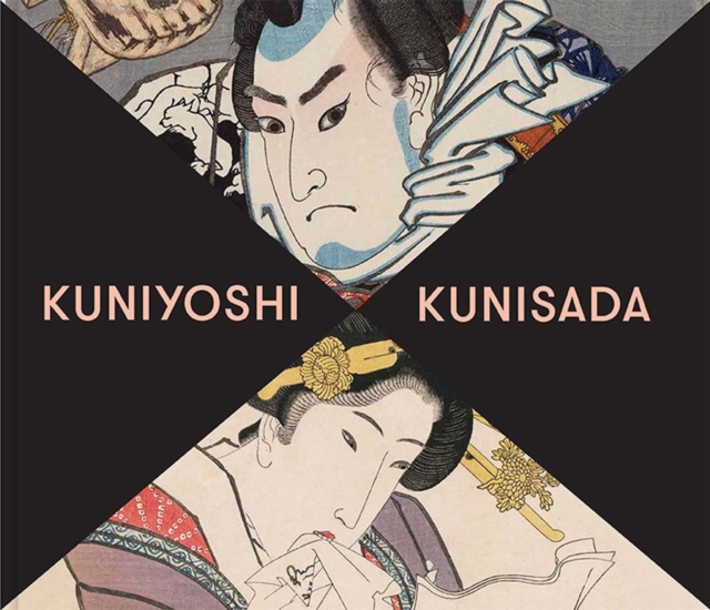 Kuniyoshi X Kunisada, Hardback Book