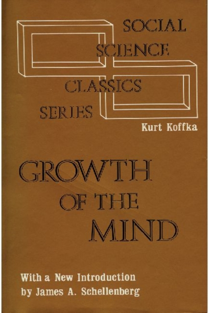 The Growth of the Mind, Hardback Book