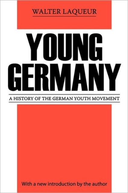Young Germany : History of the German Youth Movement, Paperback / softback Book