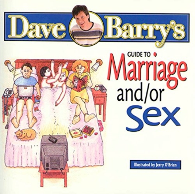 Dave Barry's Guide To Marriage And/Or Sex, Paperback / softback Book