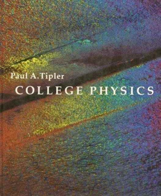 College Physics, Hardback Book