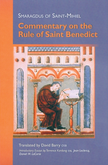 Commentary on the Rule of Saint Benedict, Paperback / softback Book