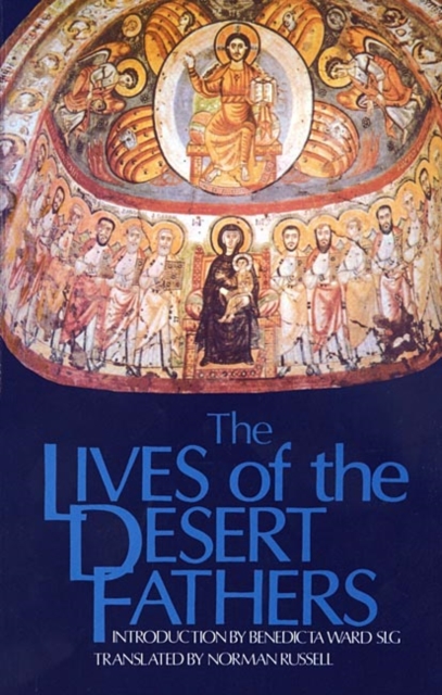 The Lives Of The Desert Fathers, Paperback / softback Book