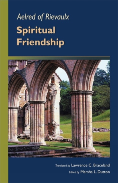 Spiritual Friendship, Paperback / softback Book