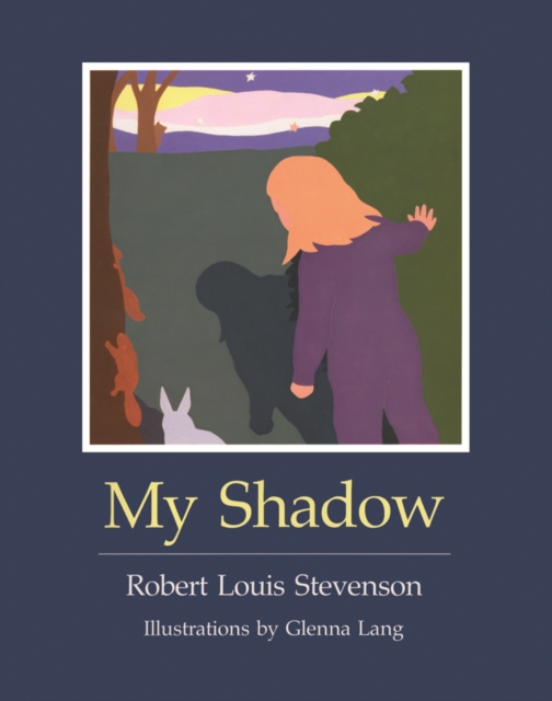 My Shadow, Hardback Book