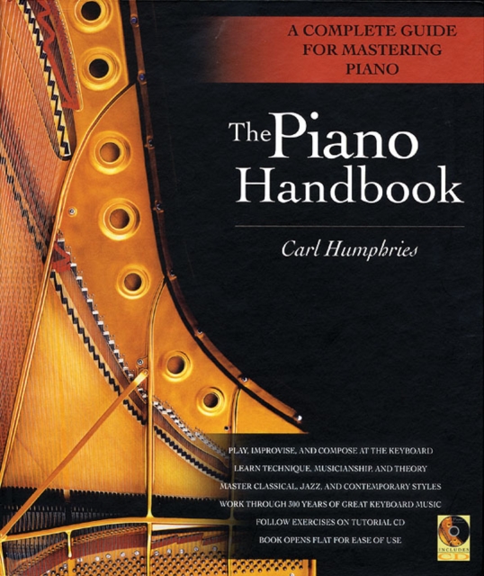 The Piano Handbook : A Complete Guide for Mastering Piano, Mixed media product Book