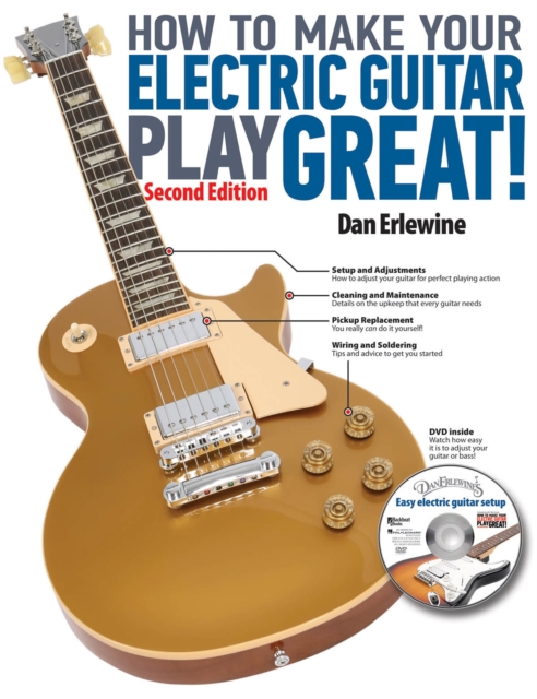 How to Make Your Electric Guitar Play Great!,  Book