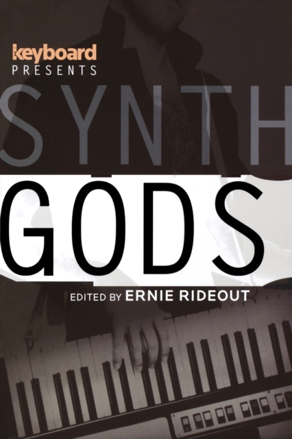 Keyboard Presents Synth Gods, Paperback / softback Book
