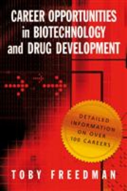 Career Opportunities in Biotechnology and Drug Development, Paperback / softback Book