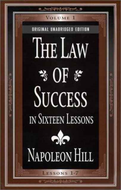 The Law of Success in Sixteen Lessons, Paperback / softback Book