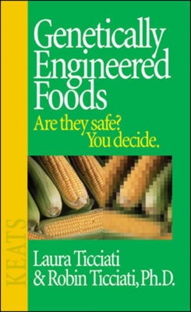 Genetically Engineered Foods, Paperback / softback Book