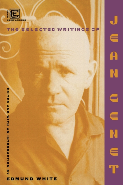 The Selected Writings of Jean Genet, Paperback / softback Book
