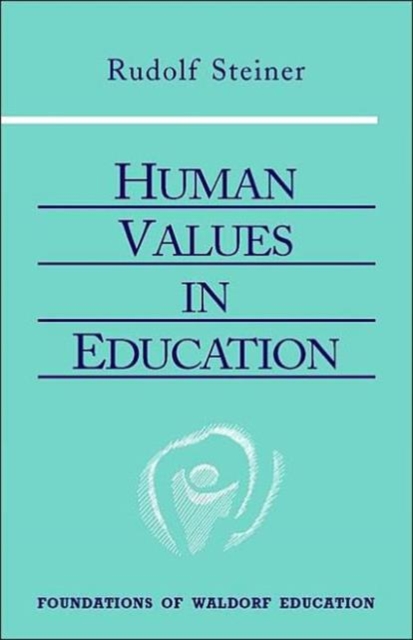 Human Values in Education, Paperback / softback Book