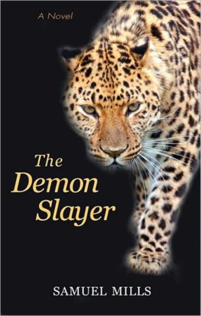 The Demon Slayer, Paperback / softback Book