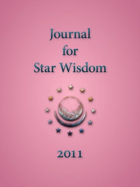 Journal for Star Wisdom 2011, Paperback / softback Book
