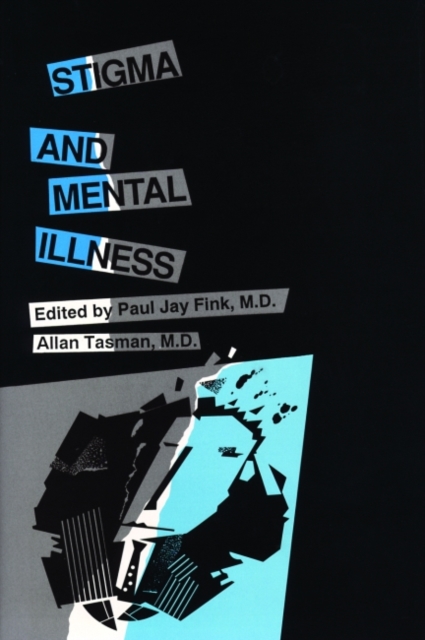 Stigma and Mental Illness, Hardback Book