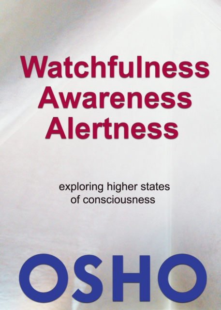 Watchfulness, Awareness, Alertness, EPUB eBook