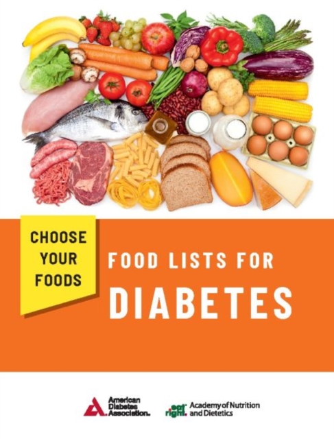 Choose Your Foods : Food Lists for Diabetes (Pack of 25), Paperback / softback Book