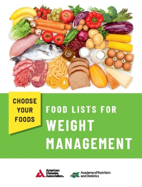 Choose Your Foods: Food Lists for Weight Management (pack of 25), Paperback / softback Book