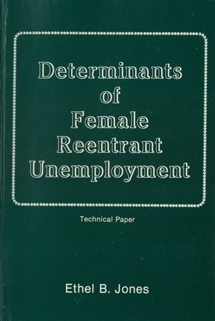Determinants of Female Reentrant Unemployment, PDF eBook