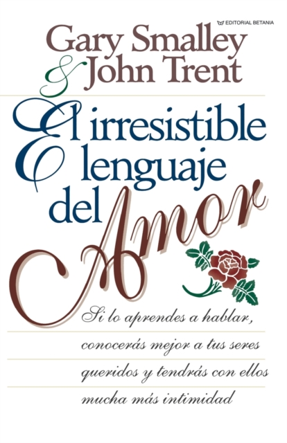 El irresistible lenguaje del amor, Paperback / softback Book