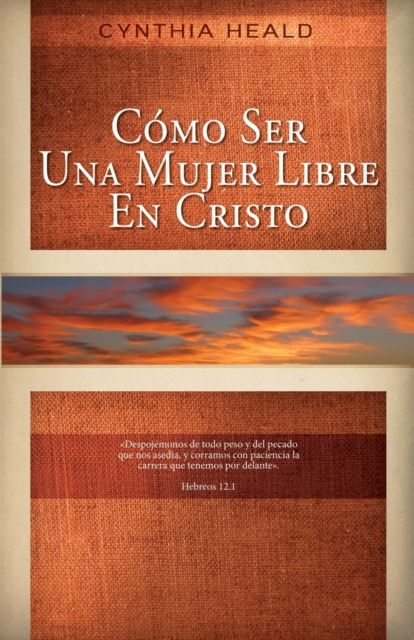 Como ser una mujer libre en Cristo, Paperback / softback Book