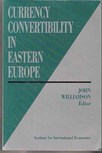 Currency Convertibility in Eastern Europe, Paperback / softback Book