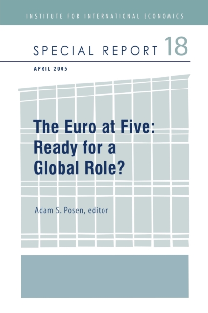 The Euro at Five - Ready for a Global Role?, Paperback / softback Book