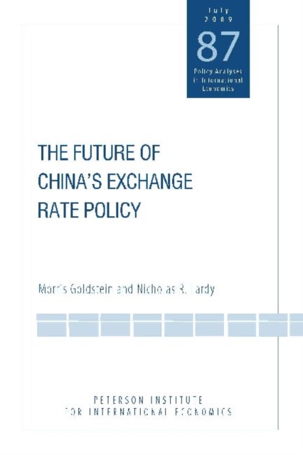 The Future of China's Exchange Rate Policy, Paperback / softback Book