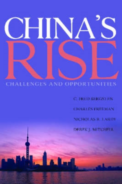 China's Rise - Challenges and Opportunities, Hardback Book