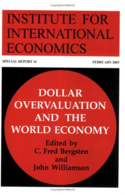 Dollar Overvaluation and the World Economy, PDF eBook