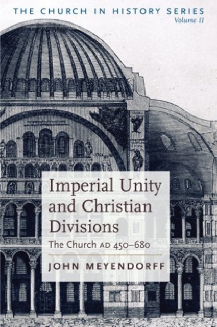 Imperial Unity and Christian Divisi, Paperback / softback Book