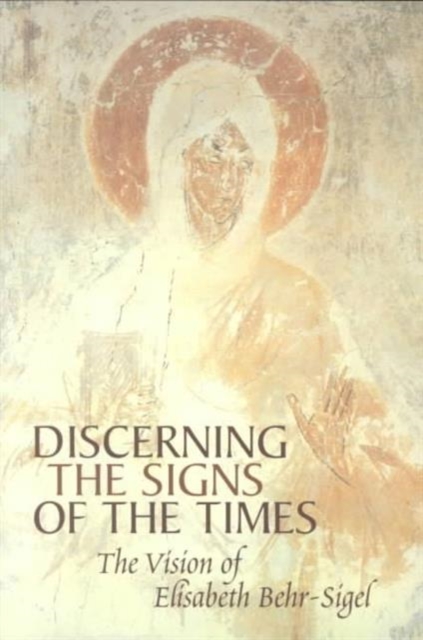Discerning the Signs of the Times, Paperback / softback Book