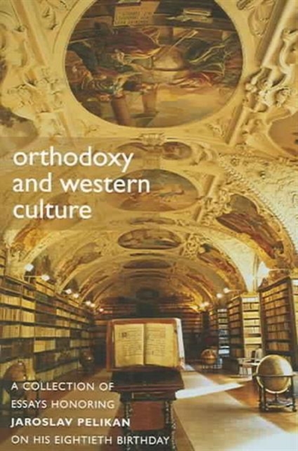 Orthodoxy and Western Culture, Paperback / softback Book