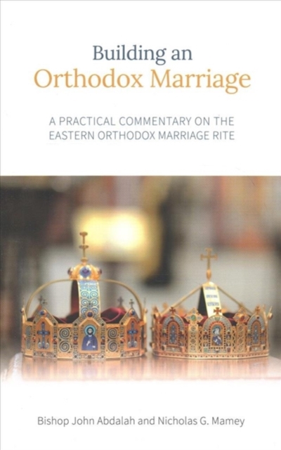 Building an Orthodox Marriage, Paperback / softback Book