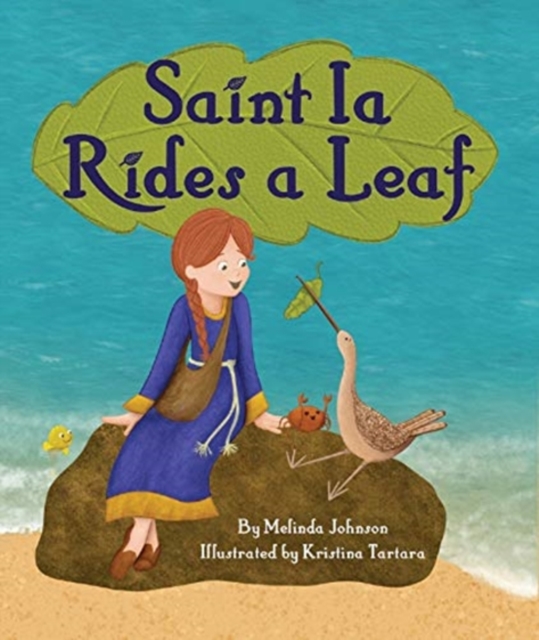 Saint Ia Rides a Leaf, Paperback / softback Book