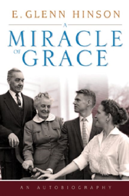A Miracle of Grace : An Autobiograpgy, Hardback Book