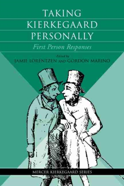 Taking Kierkegaard Personally : First Person Responses, Paperback / softback Book