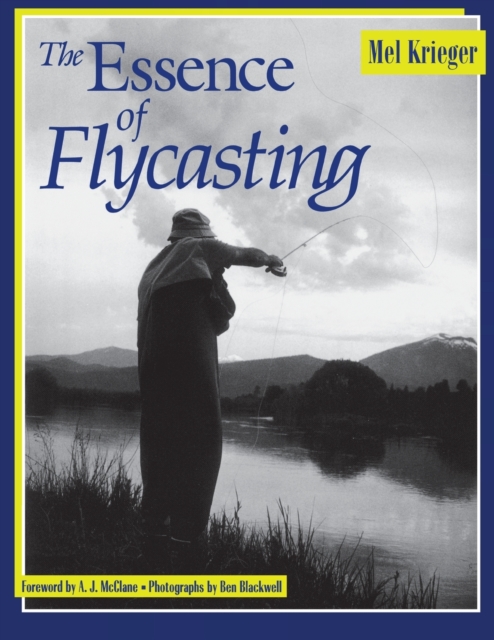 The Essence of Flycasting, Paperback / softback Book
