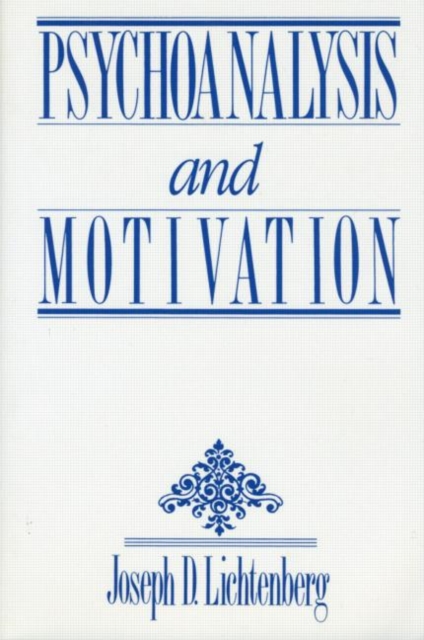 Psychoanalysis and Motivation, Paperback / softback Book