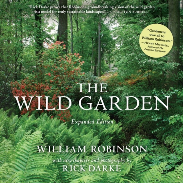 The Wild Garden : Expanded Edition, Hardback Book
