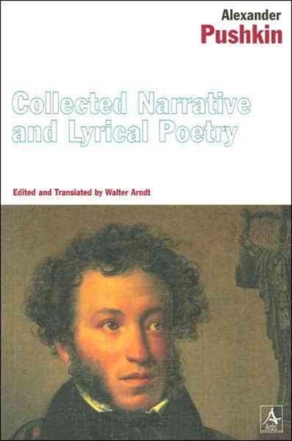 Collected Narrative and Lyrical Poetry, Paperback / softback Book