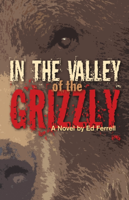 In the Valley of the Grizzly, EPUB eBook