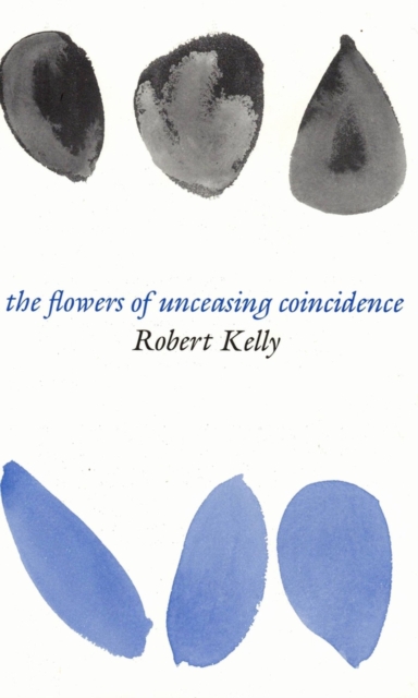 FLOWERS OF UNCEASING COINCIDENCE, Paperback / softback Book