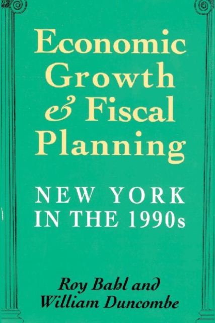 Economic Growth and Fiscal Planning in New York, Hardback Book