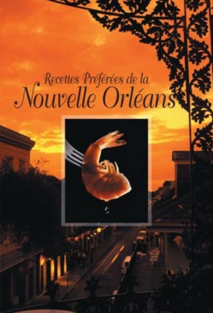 Recettes Preferees de la Nouvelle Orleans, Spiral bound Book