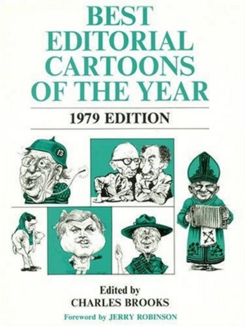 Best Editorial Cartoons of the Year : 1979 Edition, Paperback / softback Book
